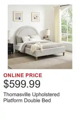 Costco Thomasville Upholstered Platform Double Bed offer