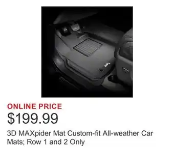 Costco 3D MAXpider Mat Custom-fit All-weather Car Mats Row 1 and 2 Only offer