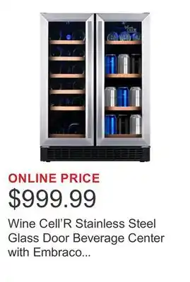 Costco Wine Cell'R Stainless Steel Glass Door Beverage Center with Embraco Compressor offer