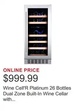 Costco Wine Cell'R Platinum 26 Bottles Dual Zone Built-In Wine Cellar with Extendible Ball-Bearing Shelves offer