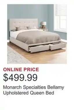 Costco Monarch Specialties Bellamy Upholstered Queen Bed offer