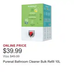 Costco Purenat Bathroom Cleaner Bulk Refill 10L offer