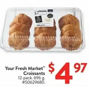 Walmart Your Fresh Market Croissants offer