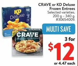 Walmart CRAVE or KD Deluxe Frozen Entrees offer