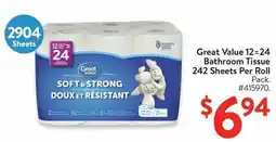 Walmart Great Value 12=24 Bathroom Tissue 242 Sheets Per Roll offer