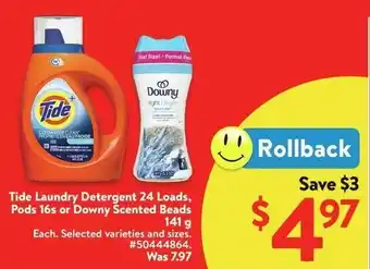 Walmart Tide Laundry Detergent 24 Loads, Pods 16s or Downy Scented Beads offer