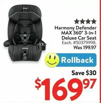 Walmart Harmony Defender MAX 360° 3-in-1 Deluxe Car Seat offer