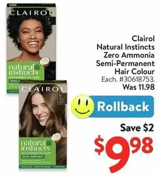 Walmart Clairol Natural Instincts Zero Ammonia Semi-Permanent Hair Colour offer