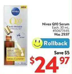 Walmart Nivea Q10 Serum #50677449. Was 29.97 offer