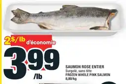 Super C SAUMON ROSE ENTIER | FROZEN WHOLE PINK SALMON offer