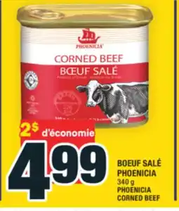 Super C BOEUF SALÉ PHOENICIA | PHOENICIA CORNED BEEF offer