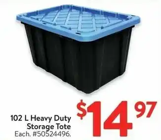 Walmart Heavy Duty Storage Tote Each. #50524496. offer