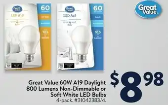 Walmart Great Value 60W A19 Daylight 800 Lumens Non-Dimmable or Soft White LED Bulbs offer