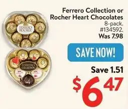 Walmart Ferrero Collection or Rocher Heart Chocolates. offer