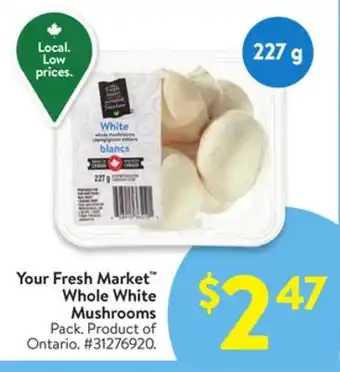 Walmart Your Fresh Market Whole White Mushrooms offer