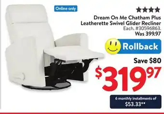 Walmart Dream On Me Chatham Plus Leatherette Swivel Glider Recliner offer