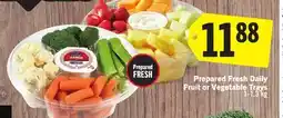 Foodland Prepared Fresh Daily Fruit or Vegetable Trays offer