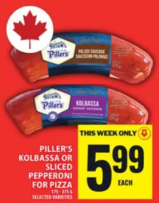 Food Basics PILLER'S KOLBASSA OR SLICED PEPPERONI FOR PIZZA offer