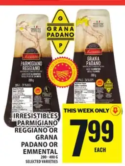 Food Basics IRRESISTIBLES PARMIGIANO REGGIANO OR GRANA PADANO OR EMMENTAL offer