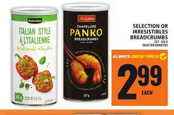 Food Basics SELECTION OR IRRESISTIBLES BREADCRUMBS offer