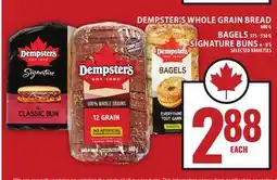 Food Basics DEMPSTER'S WHOLE GRAIN BREAD BAGELS SIGNATURE BUNS offer