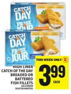 Food Basics HIGH LINER CATCH OF THE DAY BREADED OR BATTERED FISH FILLETS offer