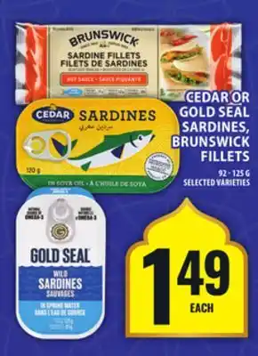 Food Basics CEDAR OR GOLD SEAL SARDINES, BRUNSWICK FILLETS offer