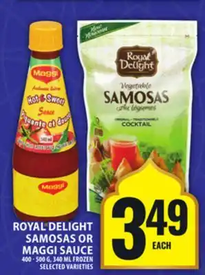 Food Basics ROYAL DELIGHT SAMOSAS OR MAGGI SAUCE offer