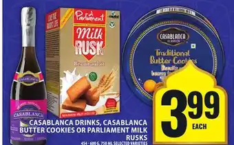 Food Basics CASABLANCA DRINKS, CASABLANCA BUTTER COOKIES OR PARLIAMENT MILK RUSKS offer