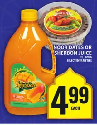 Food Basics NOOR DATES OR SHERBON JUICE offer