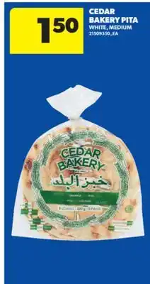 Real Canadian Superstore CEDAR BAKERY PITA offer