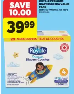 Real Canadian Superstore ROYALE PREMIUM DIAPERS ULTRA VALUE PACK, 106-180' S offer