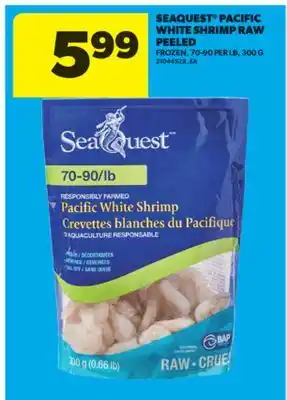 Real Canadian Superstore SEAQUEST PACIFIC WHITE SHRIMP RAW, 70-90 PER LB, 300 G offer