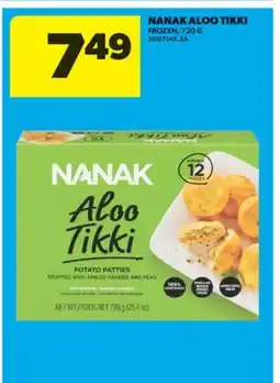 Real Canadian Superstore NANAK ALOO TIKKI, 720 G offer