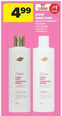 Real Canadian Superstore DOVE HAIR CARE, 142-198 G 273-355 ML offer