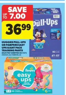 Real Canadian Superstore HUGGIES PULL-UPS OR PAMPERS EASY UPS GIANT PACK TRAINING PANTS, 68-112' S offer