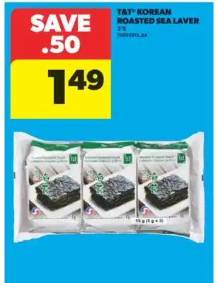 Real Canadian Superstore T&T KOREAN ROASTED SEA LAVER, 3'S offer