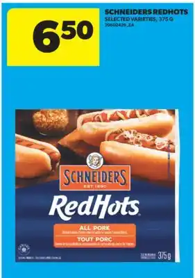 Real Canadian Superstore SCHNEIDERS REDHOTS, 375 G offer