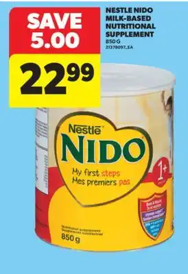 Real Canadian Superstore NESTLE NIDO MILK-BASED NUTRITIONAL SUPPLEMENT, 850 G offer