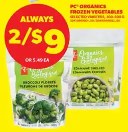 Real Canadian Superstore PC ORGANICS FROZEN VEGETABLES, 300-500 G offer