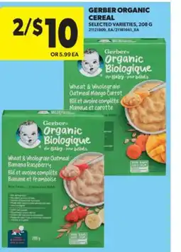 Real Canadian Superstore GERBER ORGANIC CEREAL, 208 G offer