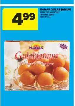 Real Canadian Superstore NANAK GULAB JAMUN, 908 G offer