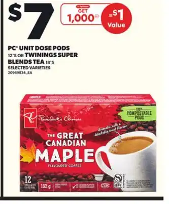 Independent Grocer PC UNIT DOSE PODS, 12'S OR TWININGS SUPER BLENDS TEA, 18'S offer