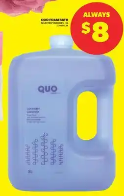 Real Canadian Superstore QUO FOAM BATH, 3 L offer