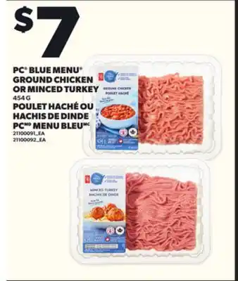 Independent Grocer PC BLUE MENU BLUE MENU GROUND CHICKEN OR MINCED TURKEY, 454 G offer