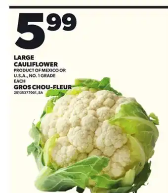 Independent Grocer LARGE CAULIFLOWER, EACH offer