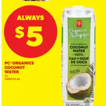 Real Canadian Superstore PC ORGANICS COCONUT WATER, 1 L offer