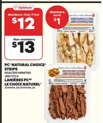 Independent Grocer PC NATURAL CHOICE STRIPS, 300/375 G offer