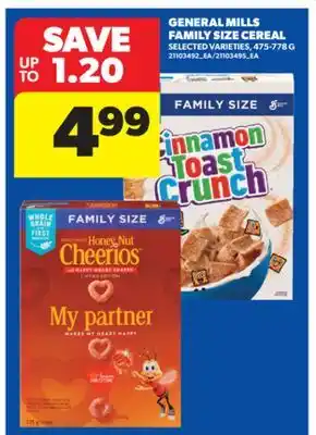 Real Canadian Superstore GENERAL MILLS FAMILY SIZE CEREAL, 475-778 G offer