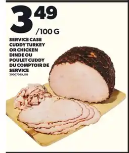 Independent Grocer SERVICE CASE CUDDY TURKEY OR CHICKEN offer